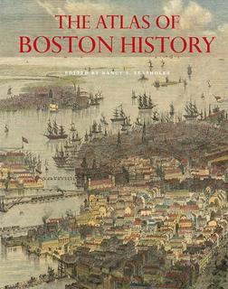 Atlas of Boston history cover, view of Boston